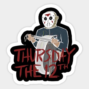 Thursday the 12th Sticker